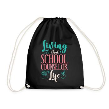 School Counselor Living That - Turnbeutel - Schwarz - Vorne