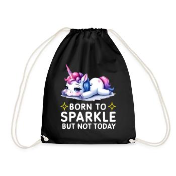 Born to Sparkle but Not Today Unicorn - Turnbeutel - Schwarz - Vorne