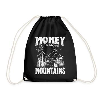 Money Can Move Mountains - Motivational Mountain - Drawstring Bag - black - Front