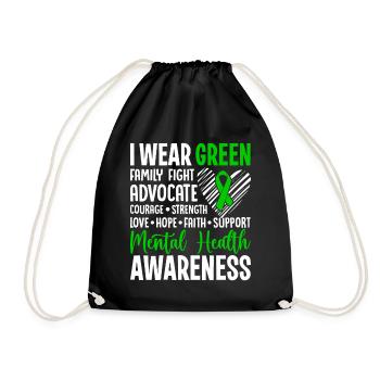 I Wear Green for Mental Health Awareness Green - Drawstring Bag - black - Front