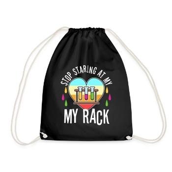 Stop Staring At My Rack - Drawstring Bag - black - Front