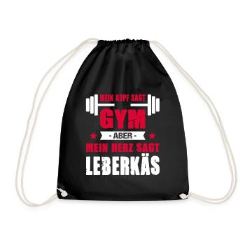 Mein Kopf Sagt Gym Aber Mein Herz Sagt Leberkäs - Turnbeutel - Schwarz - Vorne