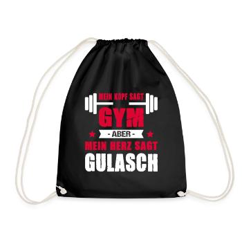 Mein Kopf Sagt Gym Aber Mein Herz Sagt Gulasch - Turnbeutel - Schwarz - Vorne
