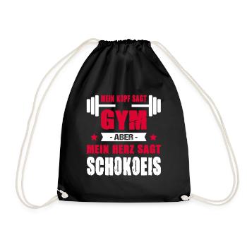 Mein Kopf Sagt Gym Aber Mein Herz Sagt Schokoeis - Turnbeutel - Schwarz - Vorne