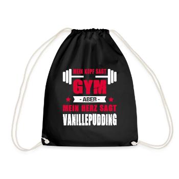 Kopf Sagt Gym Aber Mein Herz Sagt Vanillepudding - Turnbeutel - Schwarz - Vorne