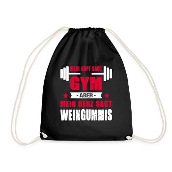 Mein Kopf Sagt Gym Aber Mein Herz Sagt Weingummis - Turnbeutel - Schwarz - Vorne