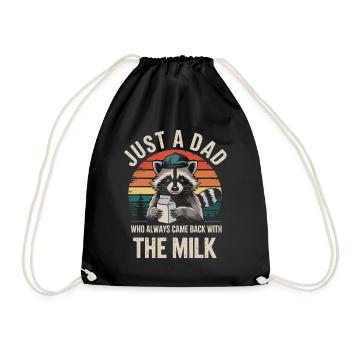 Just a daddy who always came back with the milk - Drawstring Bag - black - Front