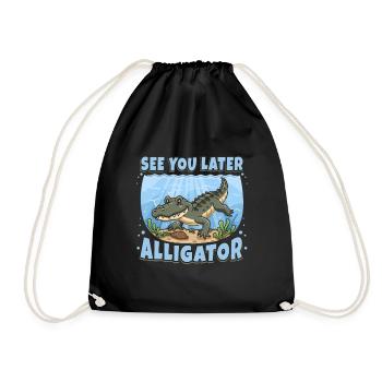 See You Later Alligator - Drawstring Bag - black - Front