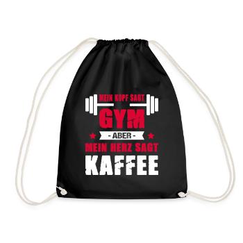 Mein Kopf Sagt Gym Mein Herz Sagt Kaffee Cheatday - Turnbeutel - Schwarz - Vorne