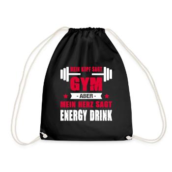 Mein Kopf Sagt Gym Mein Herz Sagt Energy Drink - Turnbeutel - Schwarz - Vorne