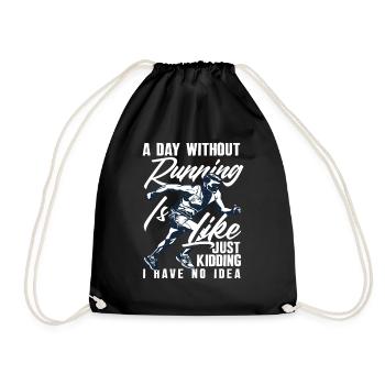 Une journée sans courir, c’est juste du plaisir, je ne sais pas - Sac de sport léger - noir - Devant