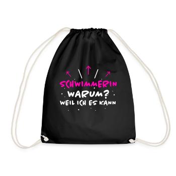 Schwimmerin Spruch Schwimmen Schwimmerin Geschenk - Turnbeutel - Schwarz - Vorne