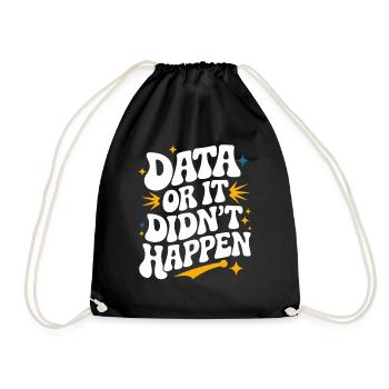 Data Analyst Data Scientist Data Engineer: - Drawstring Bag - black - Front