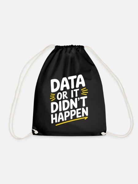 Data Analyst Data Scientist Data Engineer - Data - Turnbeutel - Schwarz