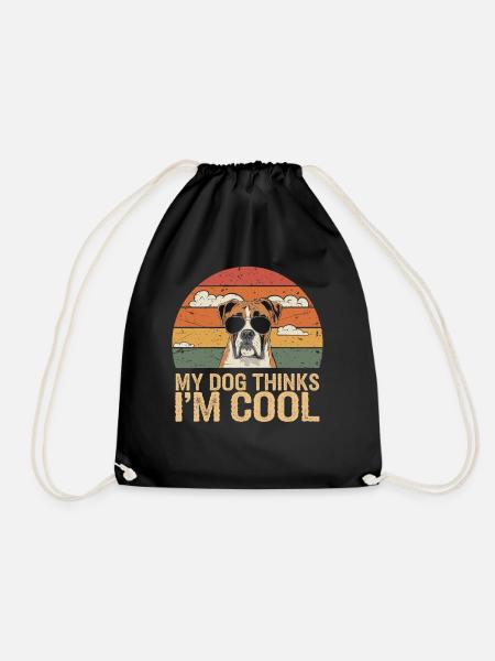 Boxer Hund Mein Hund Denkt Das Ich Cool Bin - Turnbeutel - Schwarz