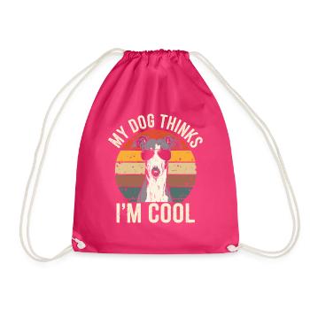 Windhund Mein Hund Denkt Das Ich Cool Bin - Turnbeutel - Fuchsia - Vorne