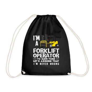 Forklift driver always right - Drawstring Bag - black - Front