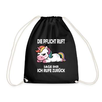 Die Pflicht ruft, lustiger Einhorn Spruch - Turnbeutel - Schwarz - Vorne