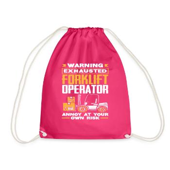 Warnung Erschöpfter Gabelstaplerfahrer Ärger Auf - Turnbeutel - Fuchsia - Vorne