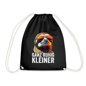 Ganz Ruhig Kleiner Lustiger Spruch - Turnbeutel - Schwarz - Vorne
