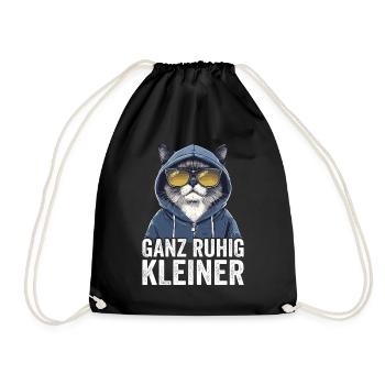 Ganz Ruhig Kleiner Lustiger Spruch - Turnbeutel - Schwarz - Vorne