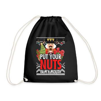 Naughty Nutcracker Put Your Nuts In My Mouth - Turnbeutel - Schwarz - Vorne