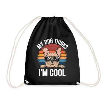 Bouledogue français Mon chien pense que je suis cool - Sac de sport léger - noir - Devant