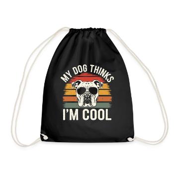 Bulldog my dog thinks I'm cool - Drawstring Bag - black - Front
