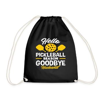 Hello Pickleball Season Goodbye Husband - Drawstring Bag - black - Front