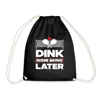 Dink Now Wine Later Pickleball Fans - Drawstring Bag - black - Front