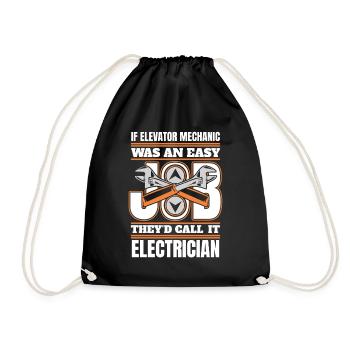 Easy Job They'd Call It Electrician Repair - Drawstring Bag - black - Front
