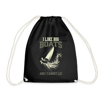 I Like Big Boats And I Cannot Lie – Sailing Design - Drawstring Bag - black - Front
