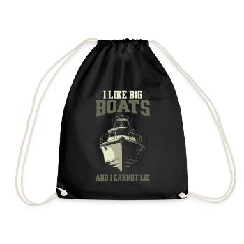 I Like Big Boats And I Cannot Lie – Boot Design - Drawstring Bag - black - Front