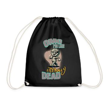 Funny Halloween Saying OMG I'm Dead - Drawstring Bag - black - Front