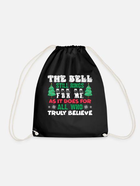 Christmas The Bell Still Rings As It Does For All - Drawstring Bag - black