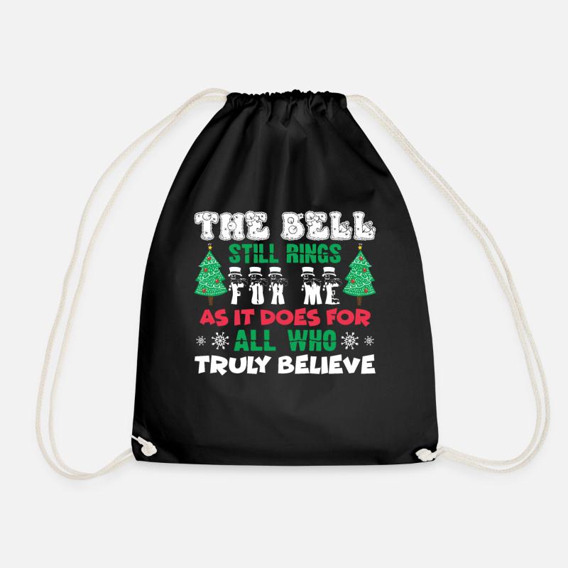 Christmas The Bell Still Rings As It Does For All - Drawstring Bag - black