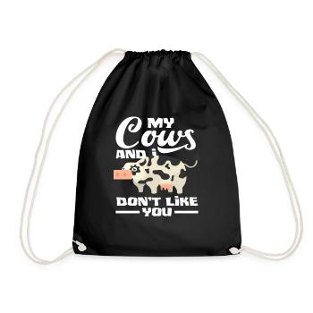 My cow and I don't like you - Drawstring Bag - black - Front