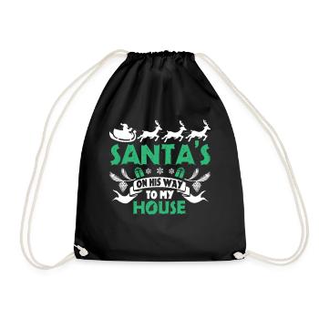 Christmas Santa Is On His Way To My House - Drawstring Bag - black - Front