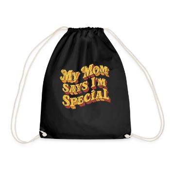 Meine Mama Sagt Ich Bin Besonders - Turnbeutel - Schwarz - Vorne