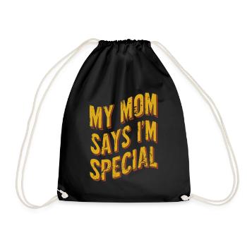 Meine Mama Sagt, Ich Bin Besonders - Turnbeutel - Schwarz - Vorne