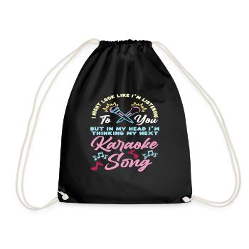 I'm thinking about my next karaoke song - Drawstring Bag - black - Front