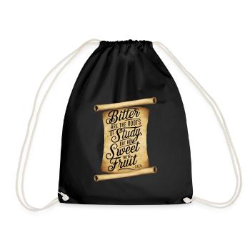 Cato quote bitter are the roots of study - Drawstring Bag - black - Front