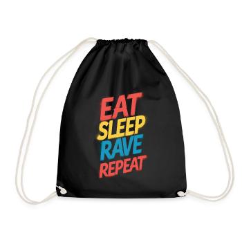 eat sleep rave repeat - Drawstring Bag - black - Front