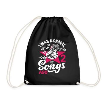 I was normal 2 songs ago - Drawstring Bag - black - Front