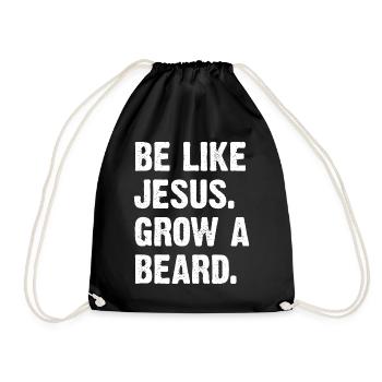 Be Like Jesus Grow A Beard - Drawstring Bag - black - Front