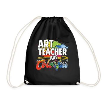 Art Teachers Are Colorful - Drawstring Bag - black - Front