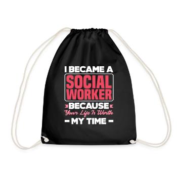 I became a social worker because your life is worth it - Drawstring Bag - black - Front