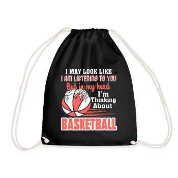 Basketball I Am Thinking About Basketball - Drawstring Bag - black - Front