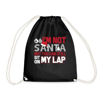 Christmas I'm Not Santa But You Can Sit On My Lap - Drawstring Bag - black - Front