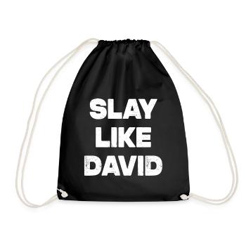 Slay Like David - Drawstring Bag - black - Front